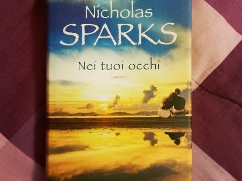 Recensione – “Nei tuoi occhi”, Nicholas Sparks